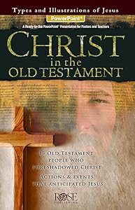 Christ in the Old Testament PowerPoint