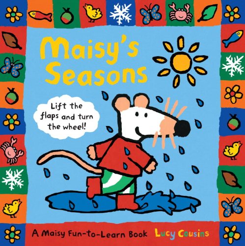 Maisy's Seasons by Lucy Cousins
