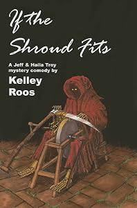 If the Shroud Fits (A Jeff & Haila Troy Mystery)