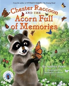 Chester Raccoon and the Acorn Full of Memories