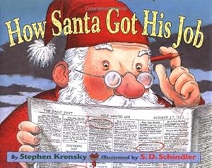 How Santa Got His Job