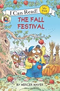 Little Critter: The Fall Festival (My First I Can Read)
