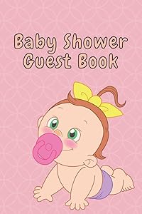 Baby Shower Guest Book Baby Pacifier 6x9 100 Pages