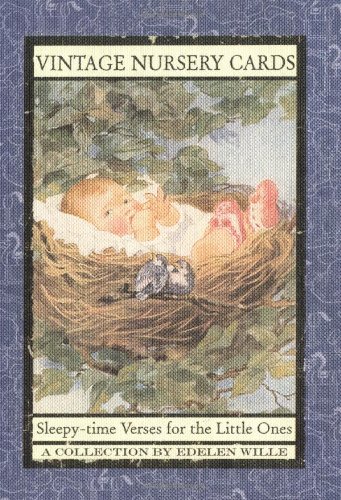 Vintage Nursery Cards: Sleepy-time Verses for the Little Ones
