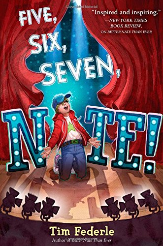 Five, Six, Seven, Nate! by Tim Federle