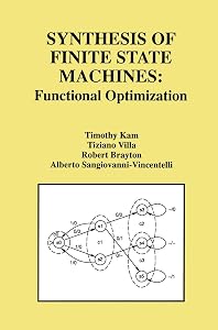 Synthesis of Finite State Machines: Functional Optimization by Timothy Kam