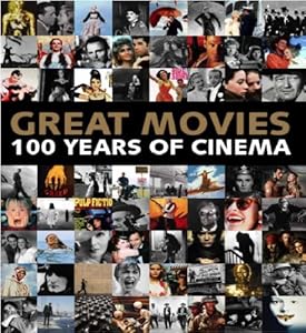 Great Movies: 100 Years of Film