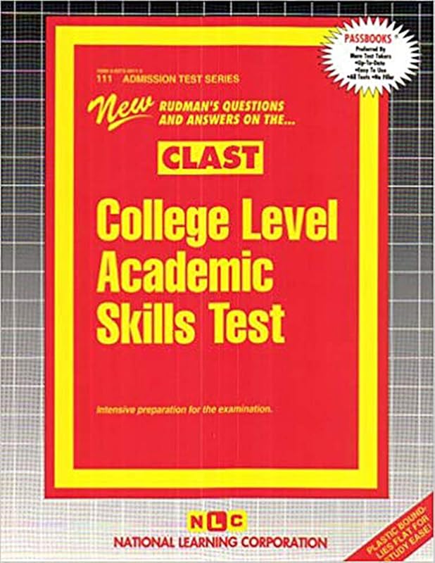 College Level Academic Skills Test (CLAST) (Admission Test Series) by Passbooks