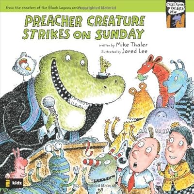 Preacher Creature Strikes on Sunday