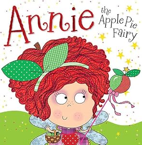 Annie the Apple Pie Fairy