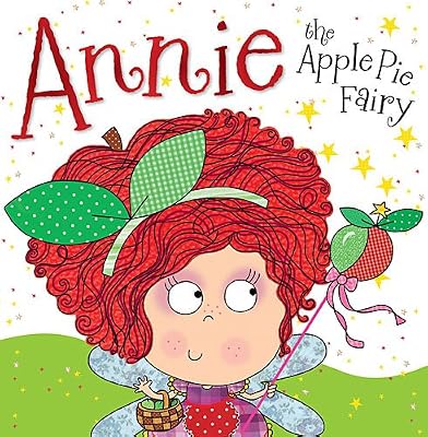Annie the Apple Pie Fairy