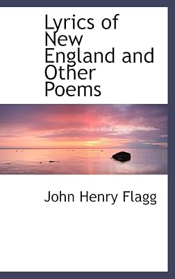 Lyrics of New England and Other Poems
