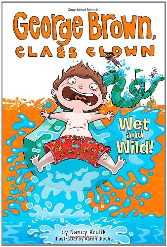 Wet and Wild! #5 by Nancy Krulik  ,