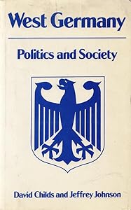 West Germany: Politics and Society