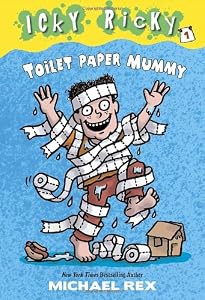 Icky Ricky #1: Toilet Paper Mummy