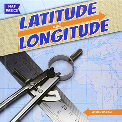 Latitude and Longitude by Kristen Rajczak