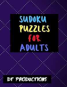 Sudoku Puzzles for Adults: Large Print Sudoku Puzzles for Brain Games (8.5 x 11 One For Every Page) by DP Productions