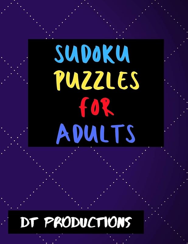 Sudoku Puzzles for Adults: Large Print Sudoku Puzzles for Brain Games (8.5 x 11 One For Every Page) by DP Productions