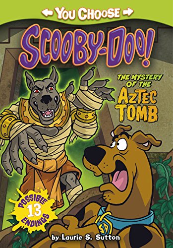 The Mystery of the Aztec Tomb by Laurie S Sutton