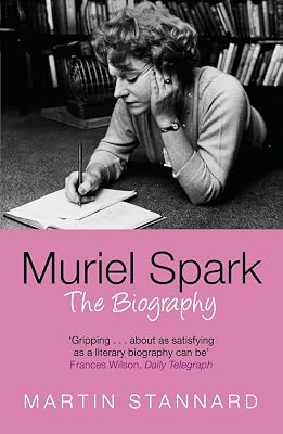 Muriel Spark: The Biography