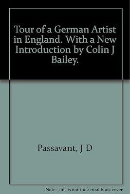 Tour of a German Artist in England. With a New Introduction by Colin J Bailey.