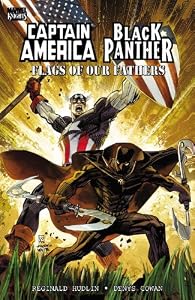 Captain America / Black Panther: Flags of our Fathers by Reginald Hudlin 
			
			
		
		
		
       	 
       		
       			,