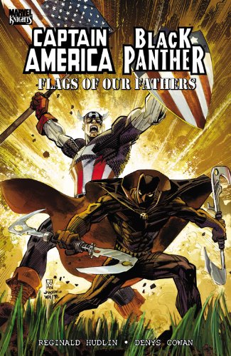 Captain America / Black Panther: Flags of our Fathers by Reginald Hudlin 
			
			
		
		
		
       	 
       		
       			,