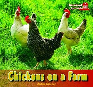 Chickens on a Farm (Barnyard Animals)