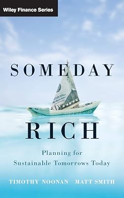 Someday Rich: Planning for Sustainable Tomorrows Today