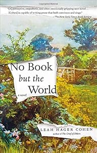 No Book but the World: A Novel