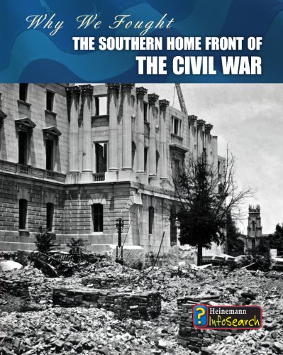 The Southern Home Front of the Civil War by Roberta Baxter