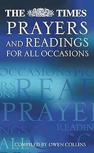 The Times Prayers and Readings for All Occasions by Owen Collins