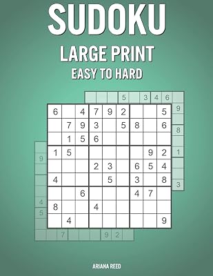 Sudoku Large Print Easy To Hard: Fun Puzzle Book for Everyone with 600 Puzzles and Answers - Great Holiday / Birthday Gift