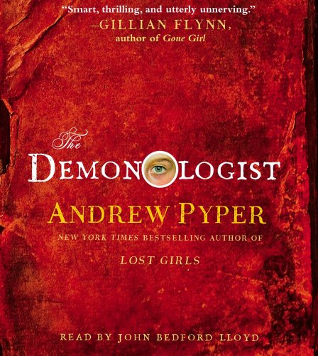 The Demonologist: A Novel by Andrew Pyper