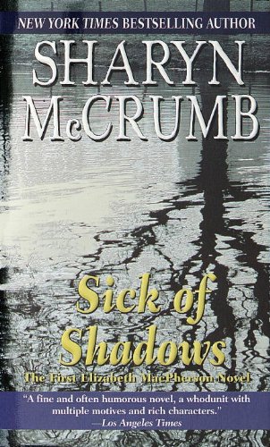 Sick of Shadows by Sharyn McCrumb
