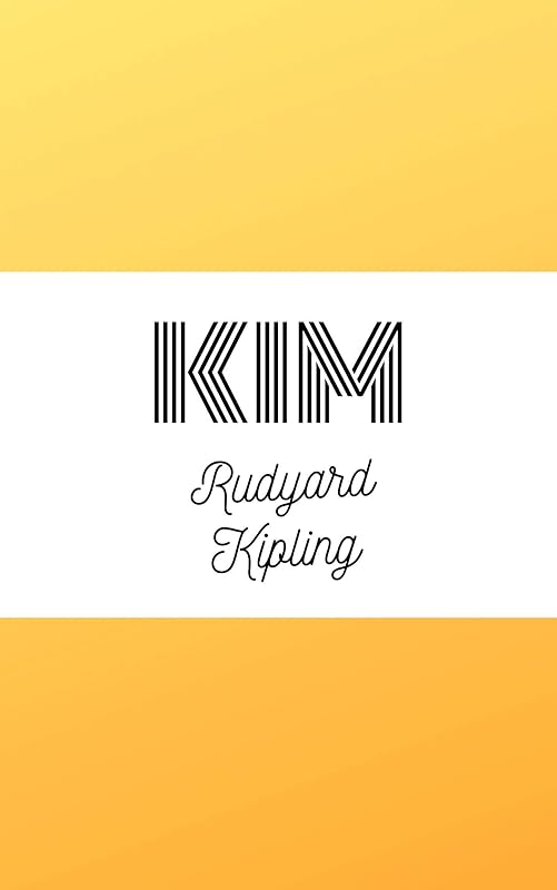Kim by Rudyard Kipling