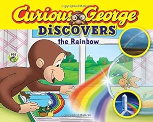 Curious George Discovers the Rainbow