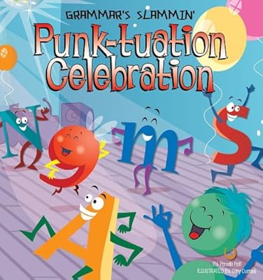 Punk-tuation Celebration (Grammar's Slammin')