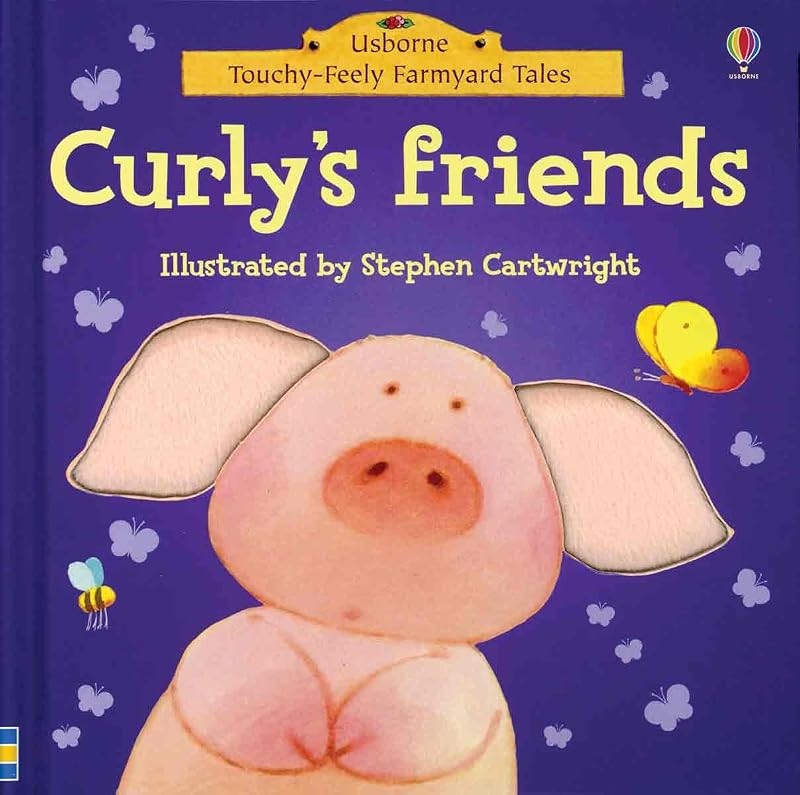 Curly's Friends (Touchy-feely Board Books) by Phil Roxbee Cox