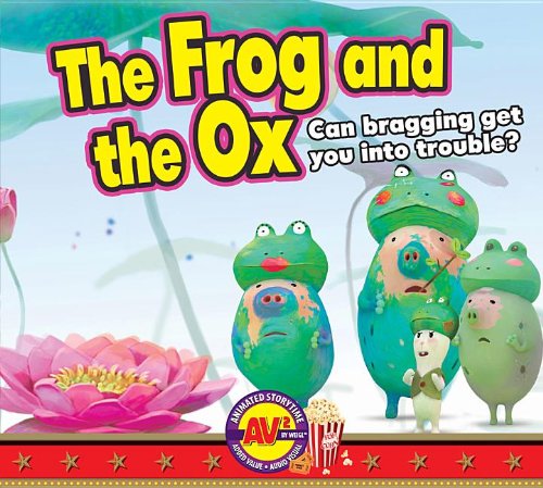 The Frog and the Ox: Can Bragging Get You Into Trouble? (AV2 Animated Storytime) by Aesop