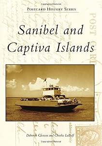 Sanibel and Captiva Islands (Postcard History Series) by Deborah Gleason