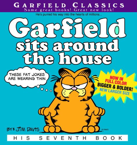 Garfield Sits Around The House (Turtleback School & Library Binding Edition) (Garfield Classics (Pb)) by Jim Davis