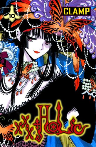 xxxHOLiC, Vol. 10 by CLAMP