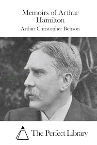 Memoirs of Arthur Hamilton (Perfect Library)