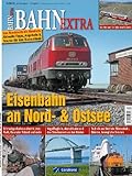 Eisenbahn an Nord- und Ostsee. Küstenstrecken und Inselbahnen - Thomas Hanna-Daoud