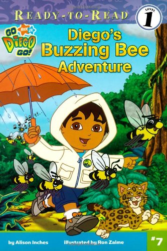 Diego's Buzzing Bee Adventure (Go, Diego, Go!) by Alison Inches