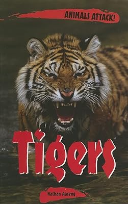 Tigers (Animals Attack)