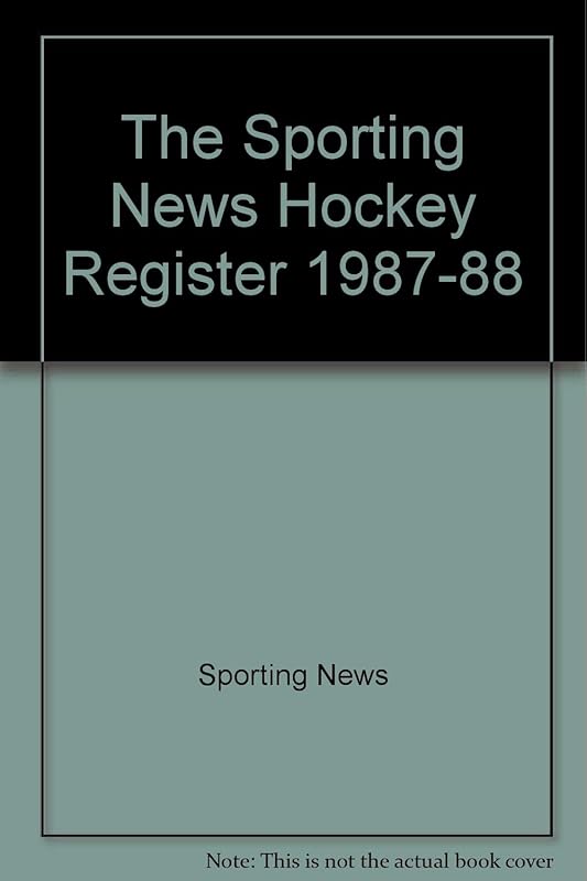 The Sporting News Hockey Register 1987-88 by Sporting News