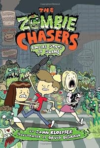 The Zombie Chasers #4: Empire State of Slime by John Kloepfer