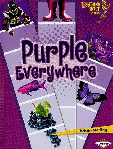 Purple Everywhere by Kristin Sterling